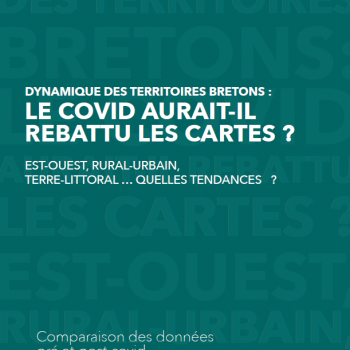 Note d'analyse UBO - dynamique des territoires bretons : le COVID aurait-il rebattu les cartes ?